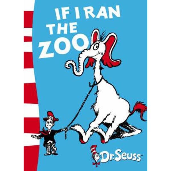If I Ran the Zoo