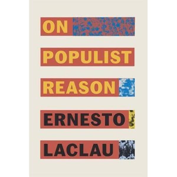 On Populist Reason