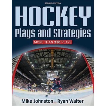 Hockey Plays and Strategies-2nd Edition Hockey Plays and Strategies-2nd Edition