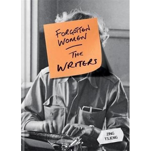 Forgotten Women: The Writers
