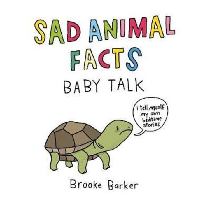 Sad Animal Facts: Baby Talk