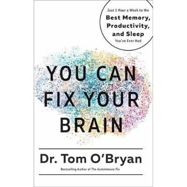 You Can Fix Your Brain