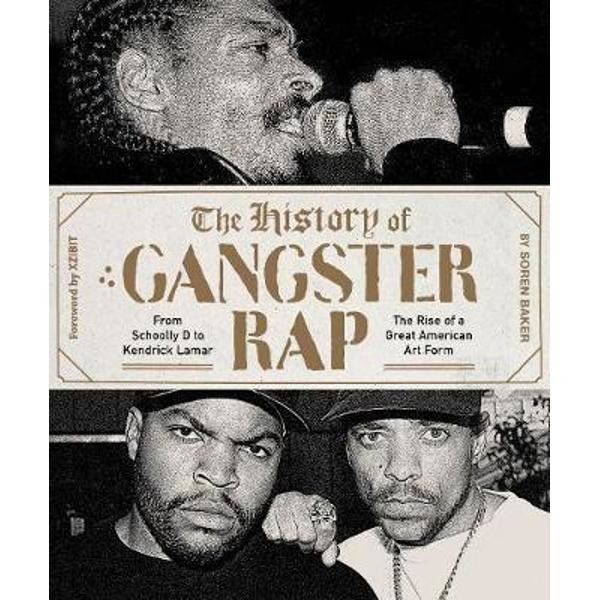 History of Gangster Rap