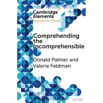 Comprehending the Incomprehensible Comprehending the Incomprehensible
