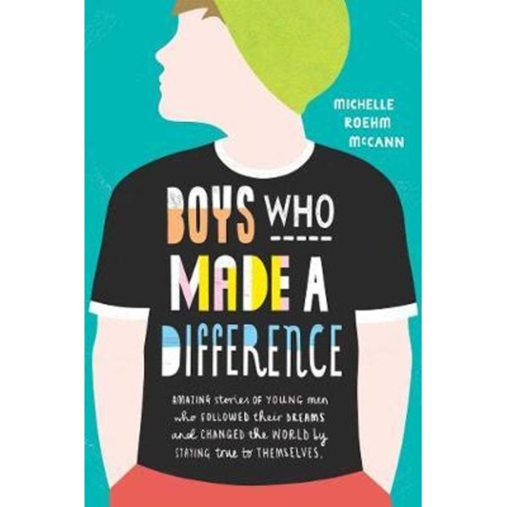 Boys Who Made A Difference