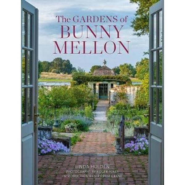 Gardens of Bunny Mellon