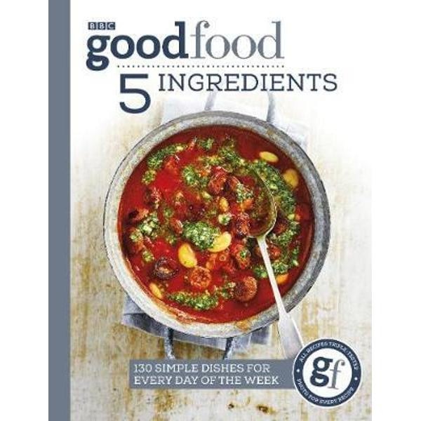 Good Food: 5 Ingredients