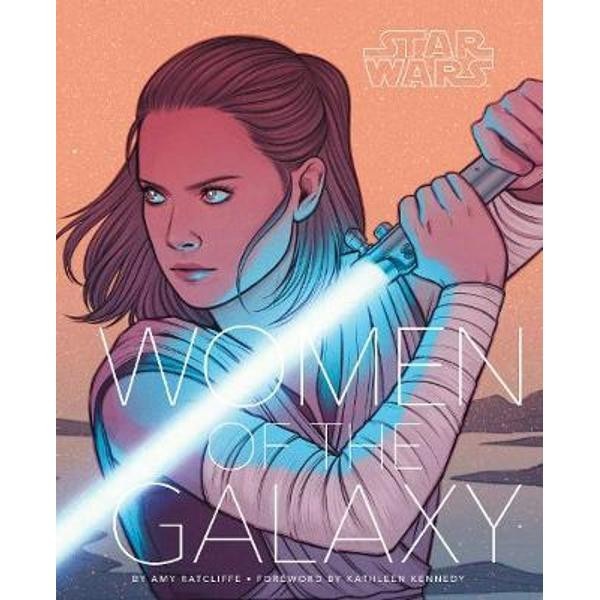 Star Wars: Women of the Galaxy