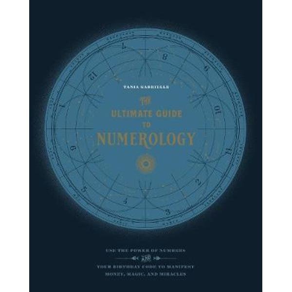 Ultimate Guide to Numerology