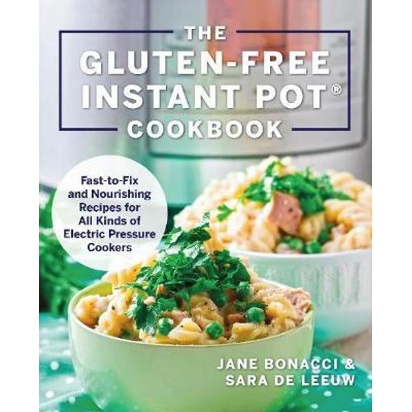 Gluten-Free Instant Pot Cookbook