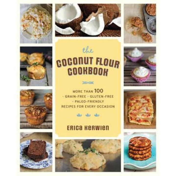 Healthy Coconut Flour Cookbook