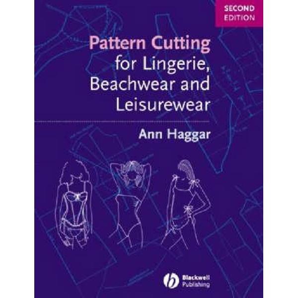 Pattern Cutting for Lingerie, Beachwear and Leisurewear