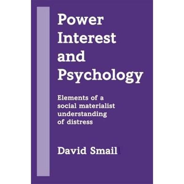 Power, Interest and Psychology