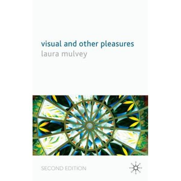 Visual and Other Pleasures