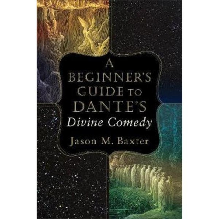 Beginner's Guide to Dante's Divine Comedy