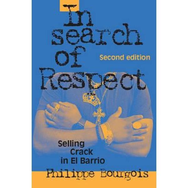In Search of Respect