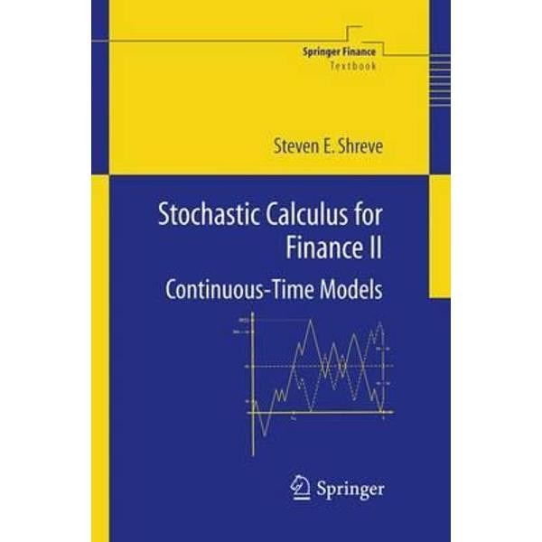 Stochastic Calculus for Finance