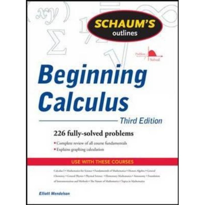 Schaum's Outline of Beginning Calculus