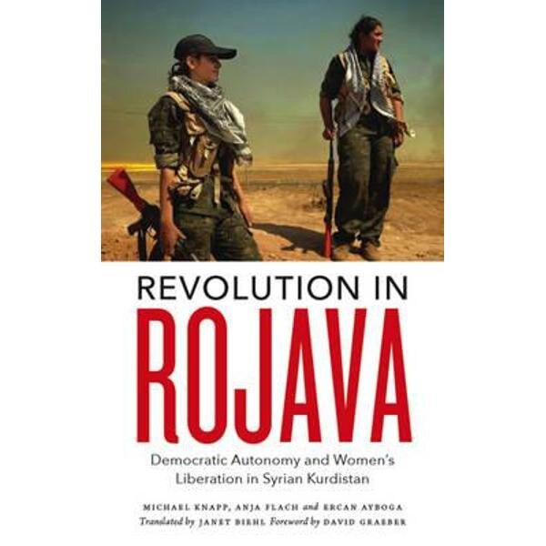 Revolution in Rojava