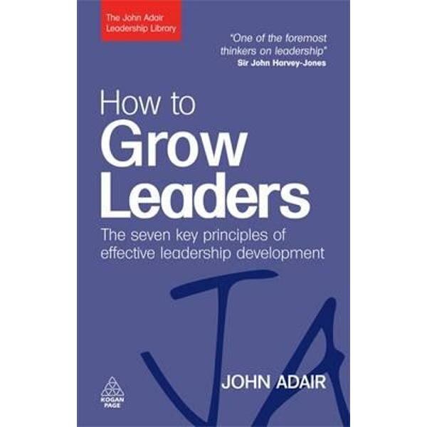 How to Grow Leaders