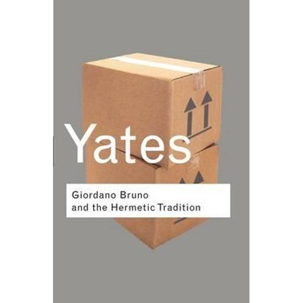 Giordano Bruno and the Hermetic Tradition