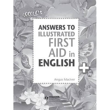 Answers to the Illustrated First Aid in English Answers to the Illustrated First Aid in English
