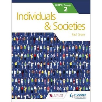 Individual and Societies for the IB MYP 2 Individual and Societies for the IB MYP 2