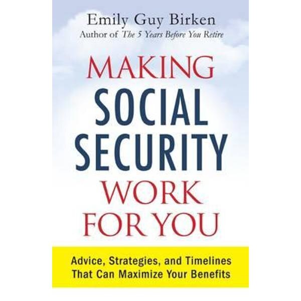 Making Social Security Work for You