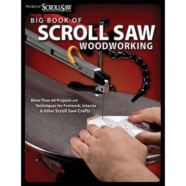 Big Book of Scroll Saw Woodworking