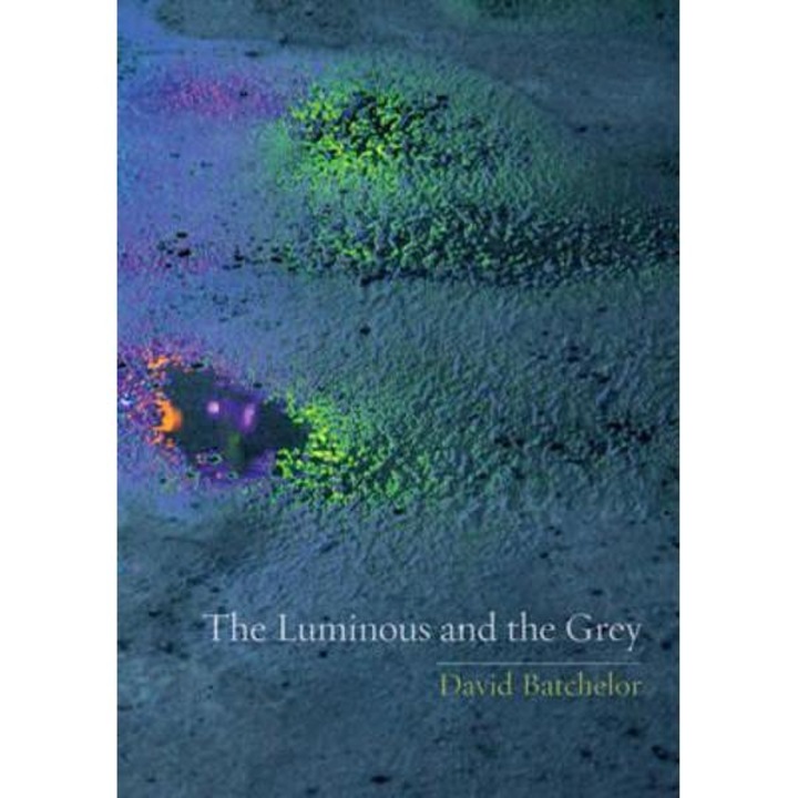 Luminous and the Grey