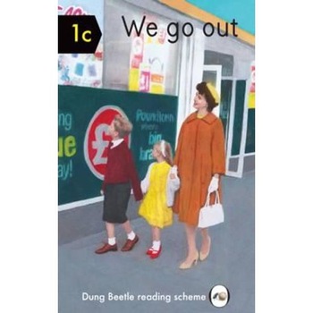 We Go Out We Go Out