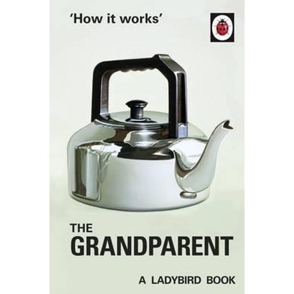 How it Works: The Grandparent