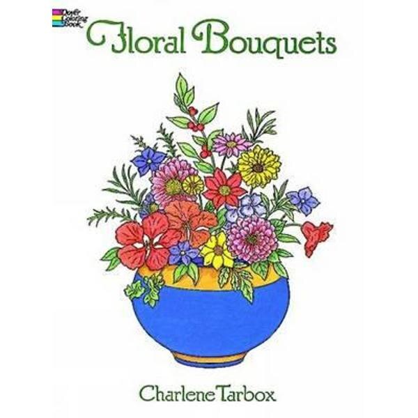 Floral Bouquets Colouring Book