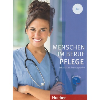 Menschen im Beruf - Pflege B1 curs profesional Valeska Hagner Menschen im Beruf - Pflege B1 curs profesional Valeska Hagner