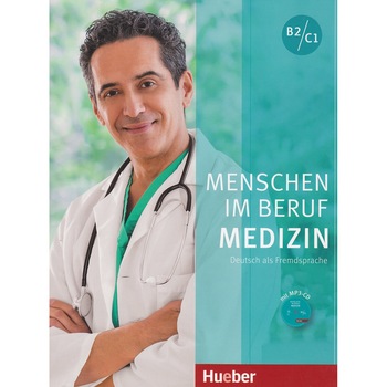 Menschen im Beruf - Medizin B2/C1 curs profesional Alfred Schmidt Menschen im Beruf - Medizin B2/C1 curs profesional Alfred Schmidt