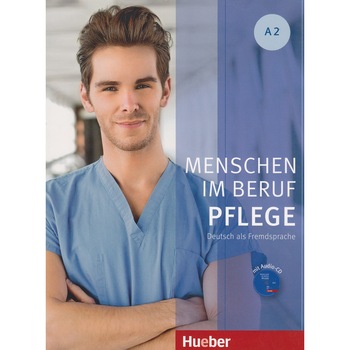 Menschen im Beruf - Pflege A2 curs profesional Valeska Hagner Menschen im Beruf - Pflege A2 curs profesional Valeska Hagner