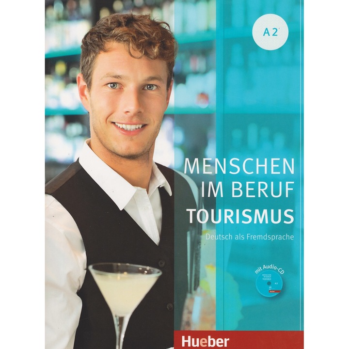 Menschen im Beruf - Tourismus A2 szakmai tanfolyam Cordula Schurig
