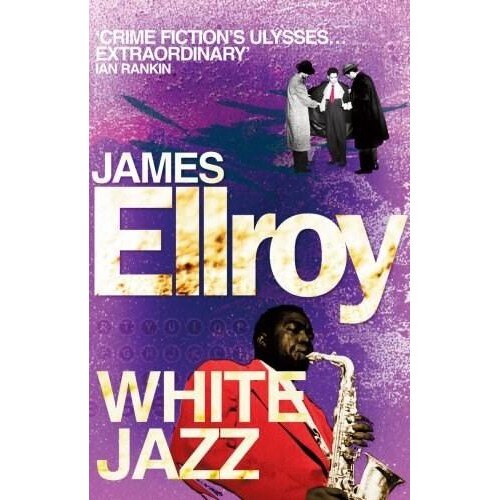 White Jazz - James Ellroy