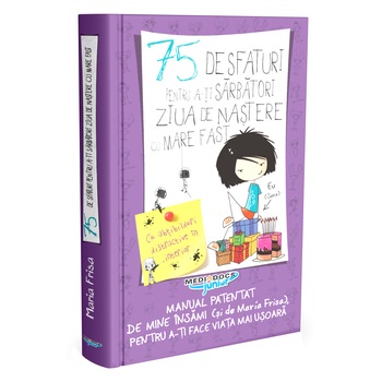 75 de sfaturi pentru a-ti sarbatori ziua de nastere cu mare fast 75 de sfaturi pentru a-ti sarbatori ziua de nastere cu mare fast