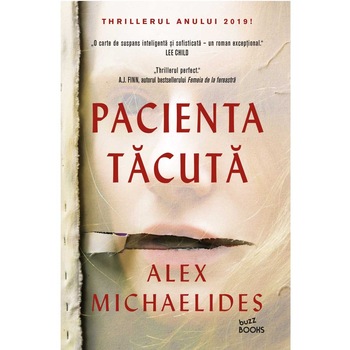 Pacienta tacuta, Alex Michaelides Pacienta tacuta, Alex Michaelides
