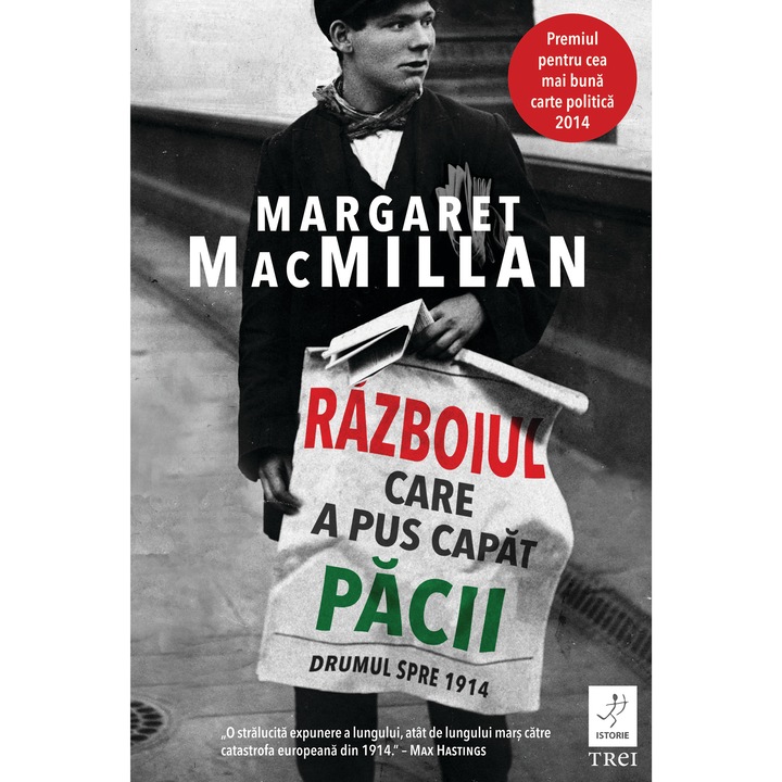 Razboiul care a pus capat pacii - Margaret MacMillan