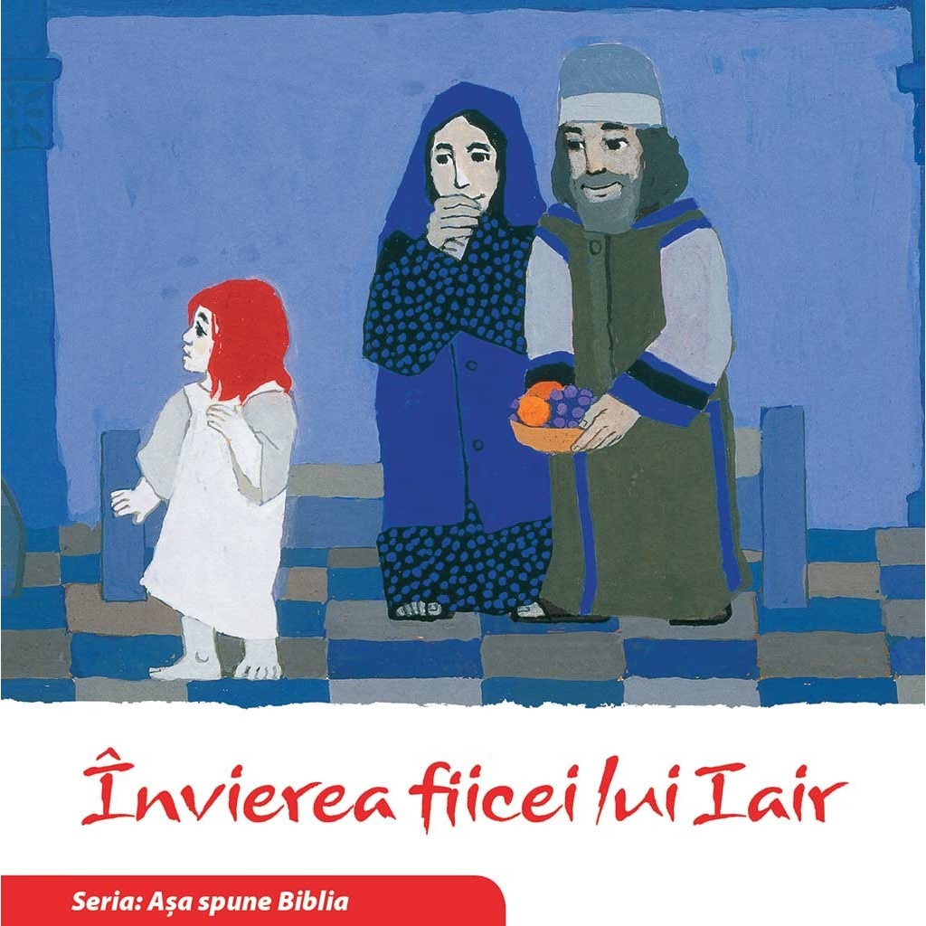 Invierea fiicei lui Iair (Seria: Asa spune Biblia)