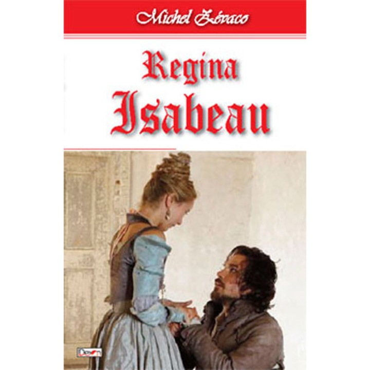 Regina Isabeau - Michel Zevaco