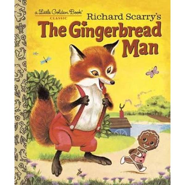 Richard Scarry's the Gingerbread Man