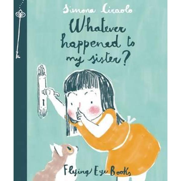 Whatever Happened to My Sister