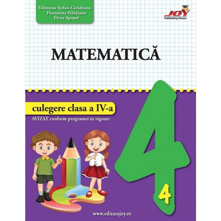 Matematica - Culegere - Clasa a IV-a, autor Valentina Stefan Caradeanu