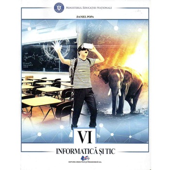 Informatica si TIC manual pentru clasa a VI-a, autor Daniel Popa, autor Daniel Popa Informatica si TIC manual pentru clasa a VI-a, autor Daniel Popa, autor Daniel Popa