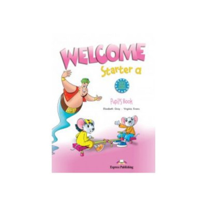 Welcome starter A, Student Book, Curs de limba engleza pentru clasa I-a