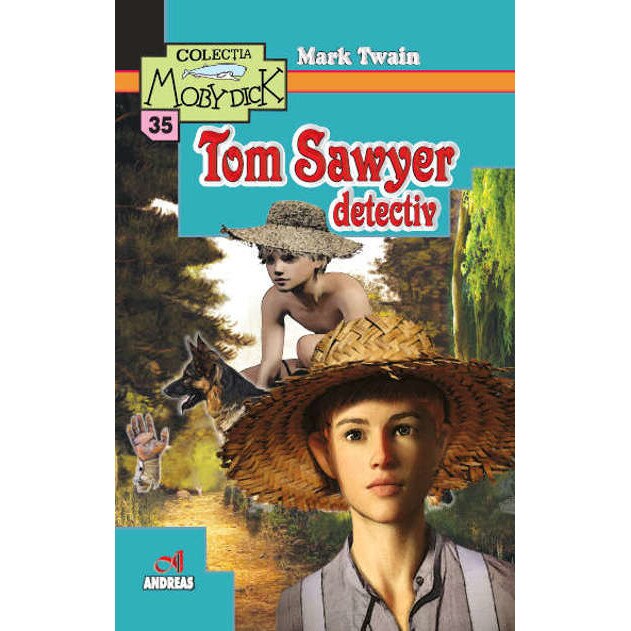 Tom Sawyer detectiv - Mark Twain