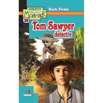 Tom Sawyer detectiv - Mark Twain Tom Sawyer detectiv - Mark Twain